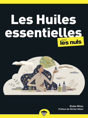 cover image of Les huiles essentielles pour les Nuls